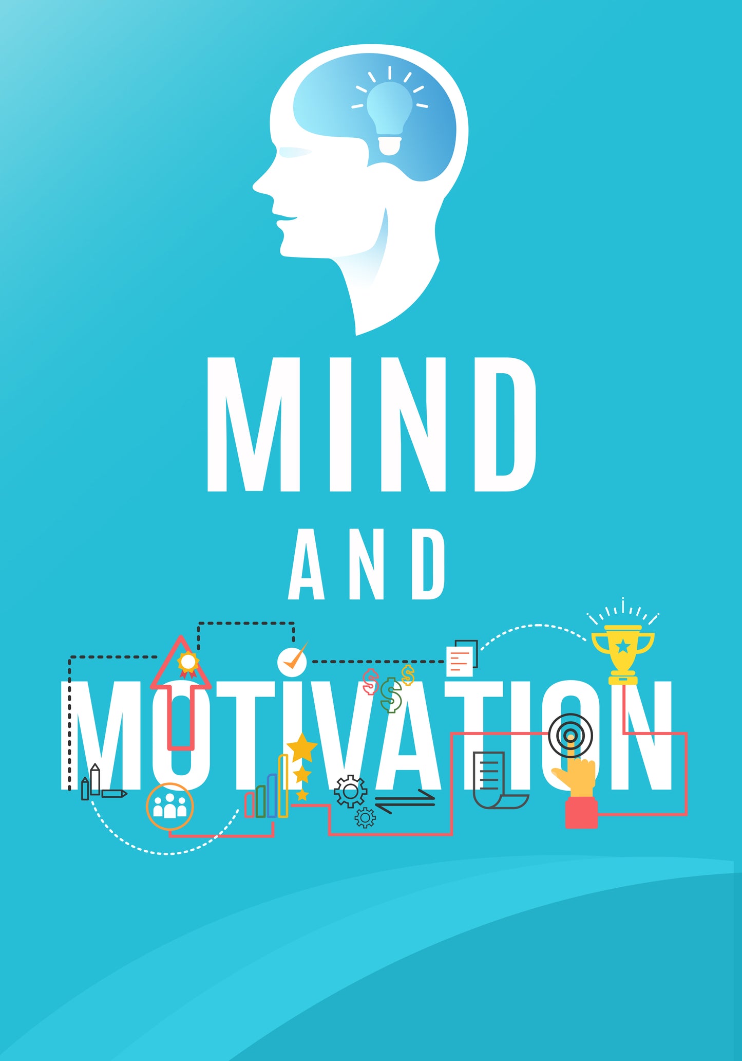 Mind and Motivation